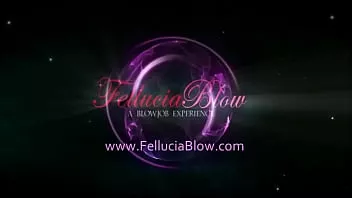 Fellucia Blow